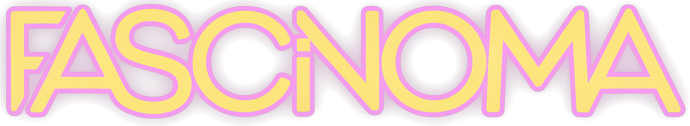 FASCINOMA